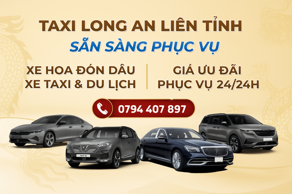 Taxi Long An Liên Tỉnh